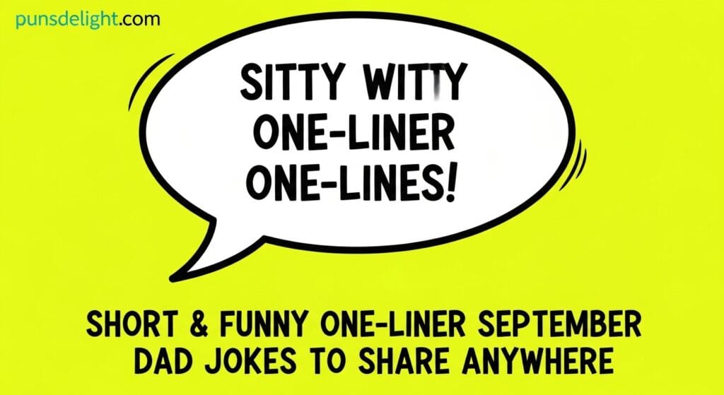 180+ Epic September Dad Jokes That Will Make You Groan 3 Short & Funny One-Liner September Dad Jokes to Share Anywhere