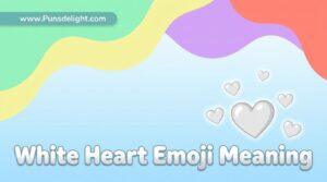 white heart emoji meaning