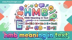 hmb meaning in text