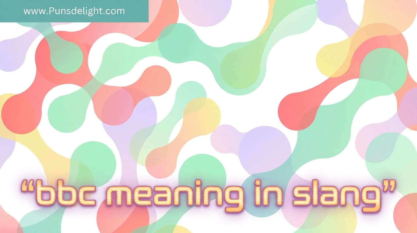 BBC Meaning in Slang: Text, Chat & Social Media Explained (2026 Guide) 1 bbc meaning in slang