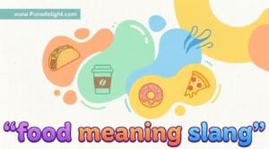food-meaning-slang