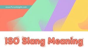 iso slang meaning